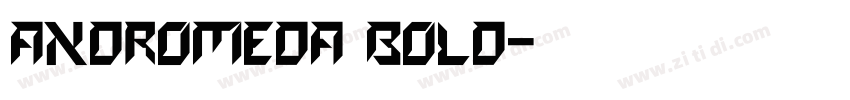 Andromeda Bold字体转换
